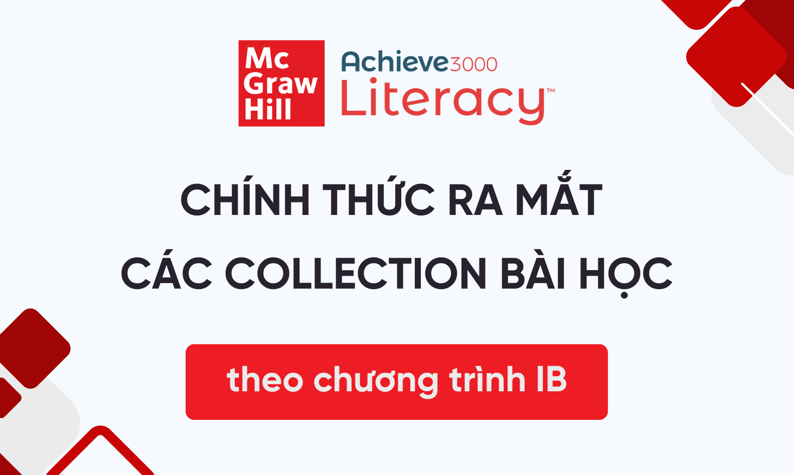 Achieve3000 Literacy chính thức ra mắt các collection bài học theo chương trình Tú tài quốc tế (IB)